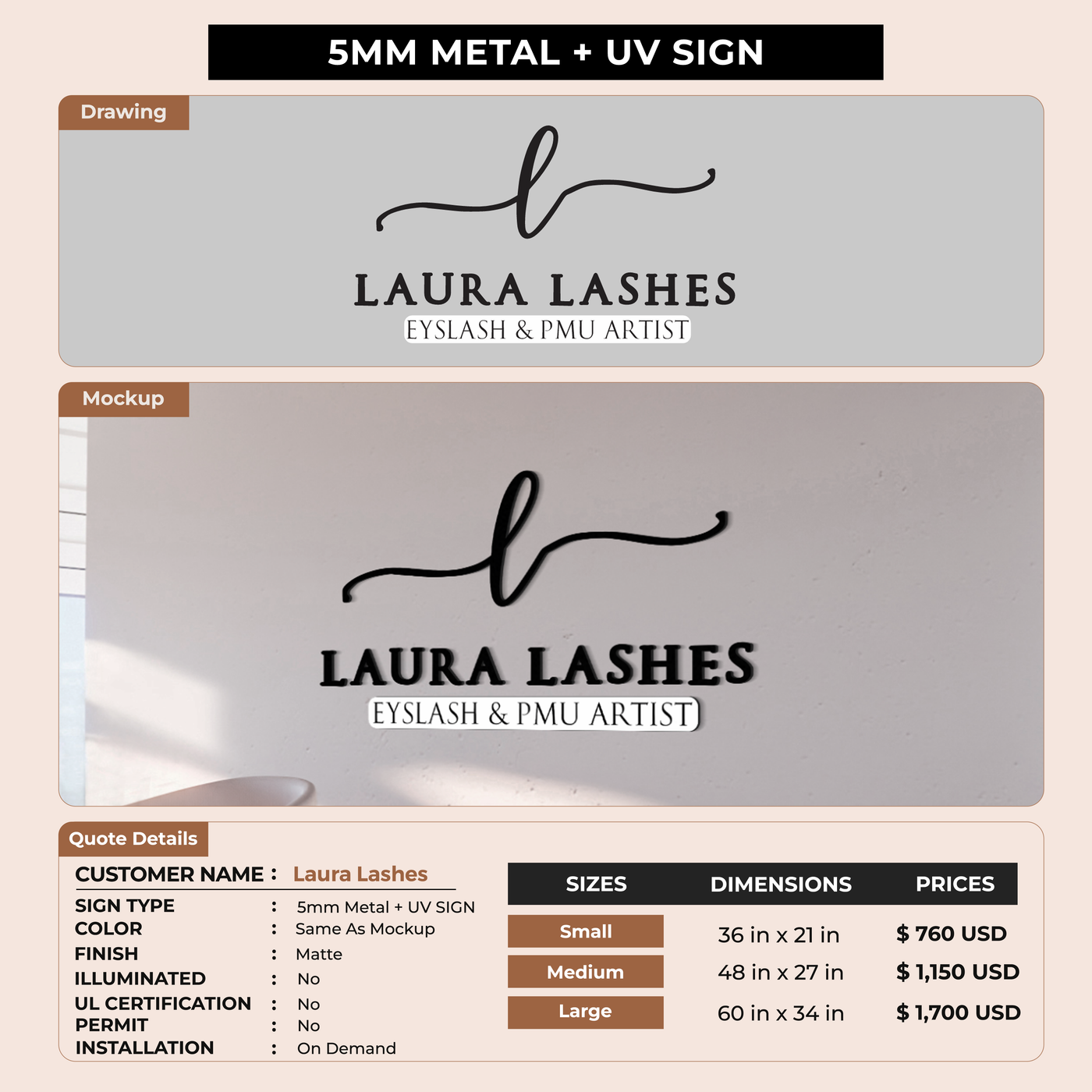 5mm metal sign for Laura Lashes eyelash & PMU artist